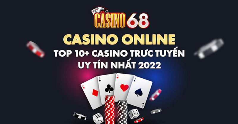 đánh giá chất lượng trang đánh giá casino trực tuyến casino68