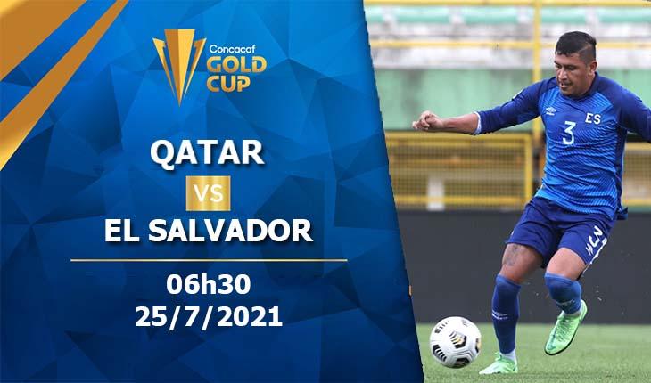 Soi kèo Qatar vs El Salvador 06h30 ngày 25/7/2021